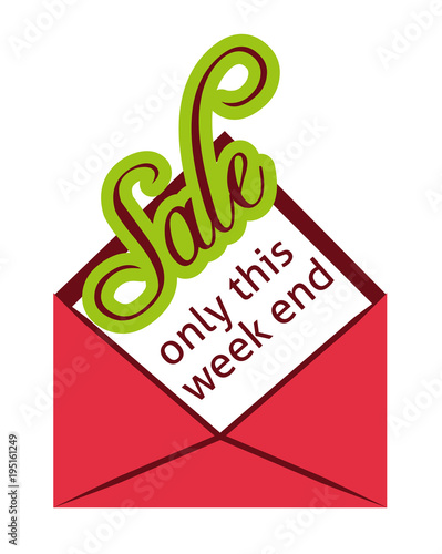 Sale only this week end label