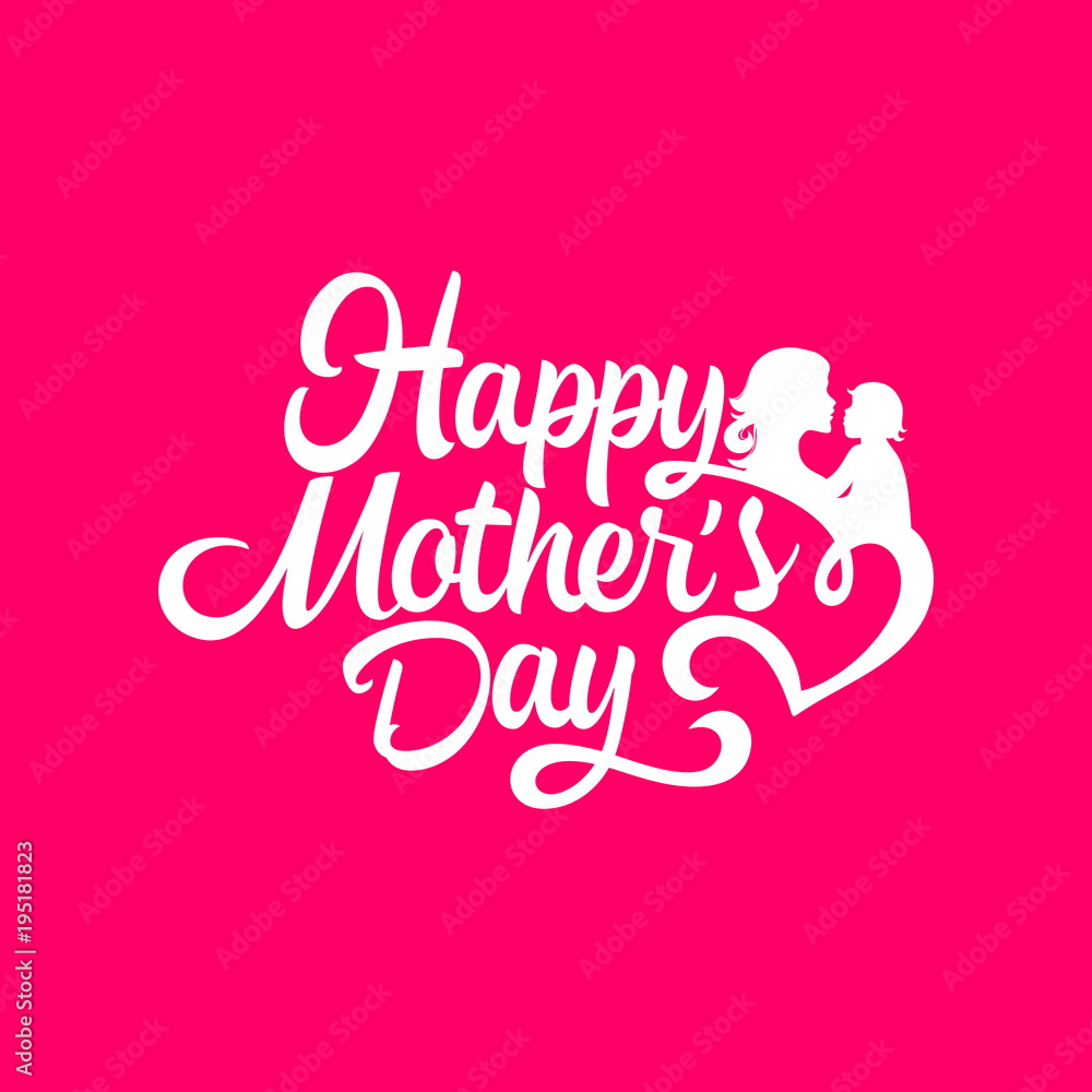 Typography and lettering with design elements and silhouettes for a happy mother's day