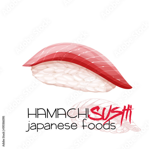 Hamachi sushi.