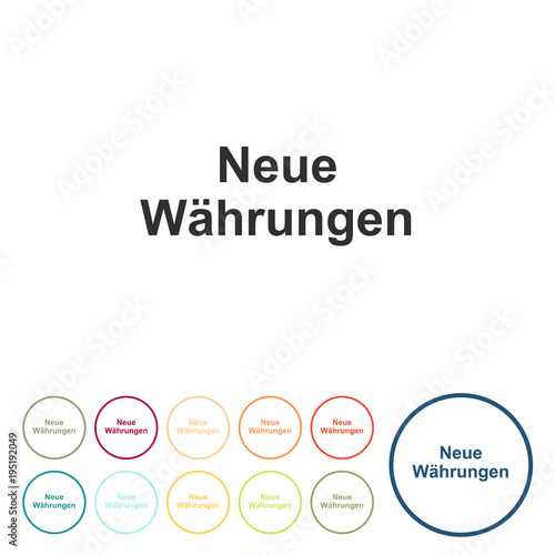 Runde Schaltflächen - Neue Waehrungen