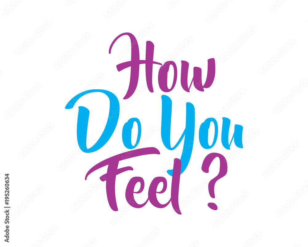 how do you feel text icon typography typographic creative writing text image 3 how do you feel text icon typography typographic creative writing text image 3