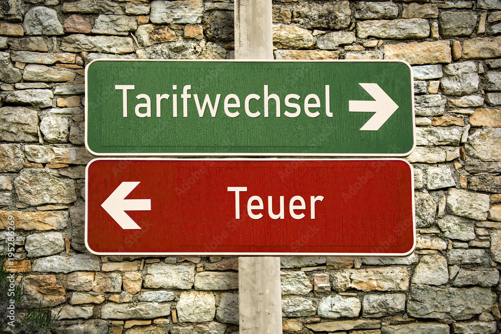 Fototapeta premium Schild 316 - Tarifwechsel