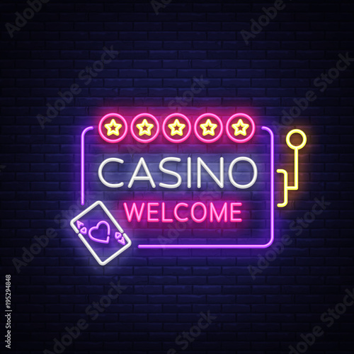 Casino welcome logo in neon style. Design template. Neon sign, light banner, night neon billboard, bright light advertising gambling, casino, poker, slot machines. Vector illustration