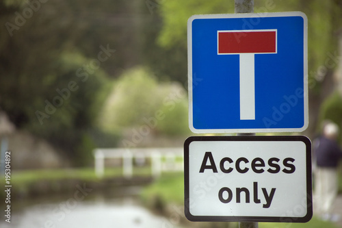 UK road sign, no through road, access only