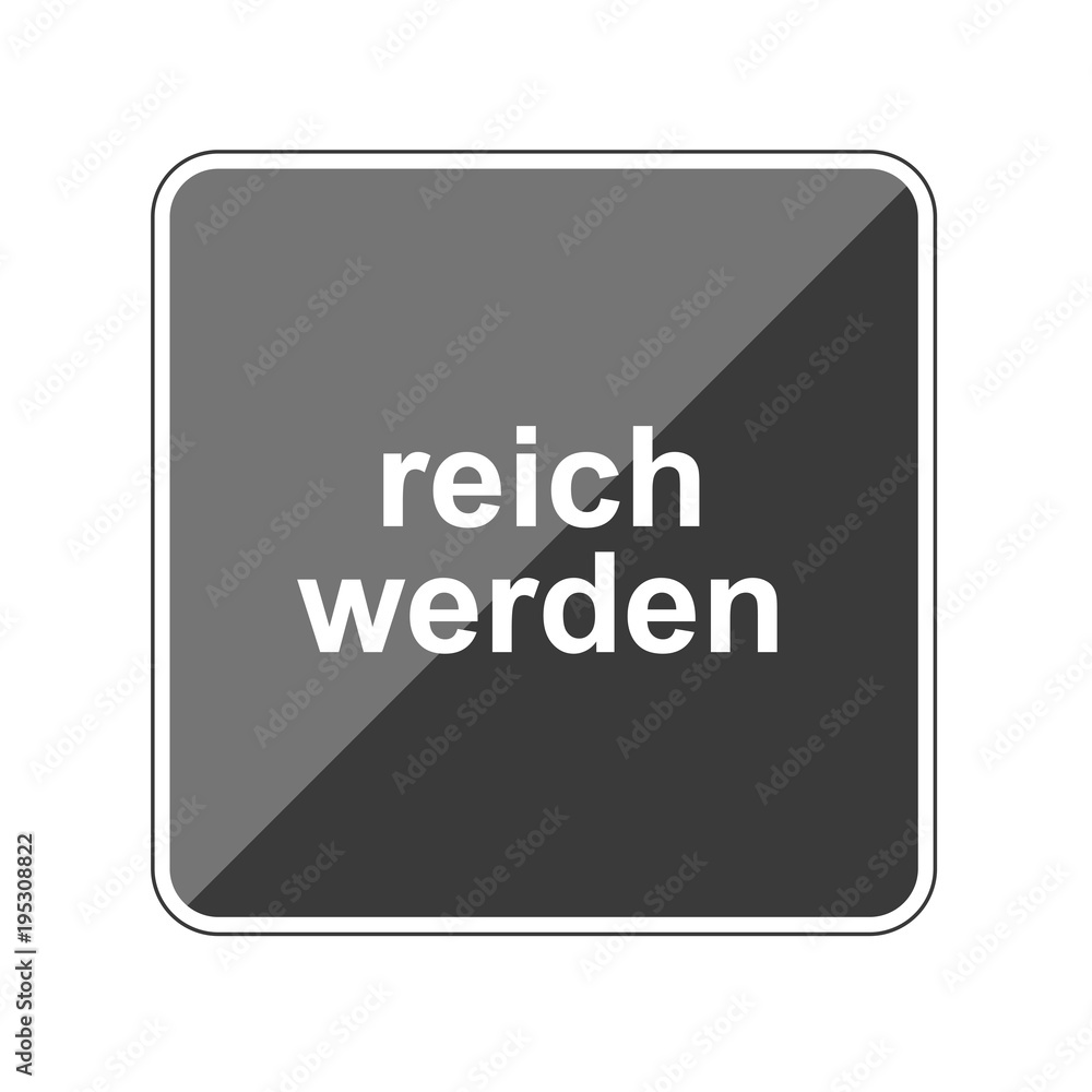 reich werden - Reflektierender App Button reich werden - Reflektierender App Button