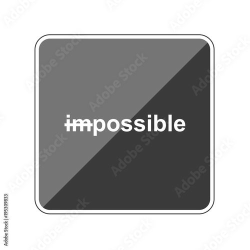 impossible - Reflektierender App Button