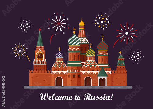 Welcome to Russia. St. Basil s Cathedral on Red square. Kremlin palace isolated on white background and night with fireworks - vector stock flat illustration. Landscape design