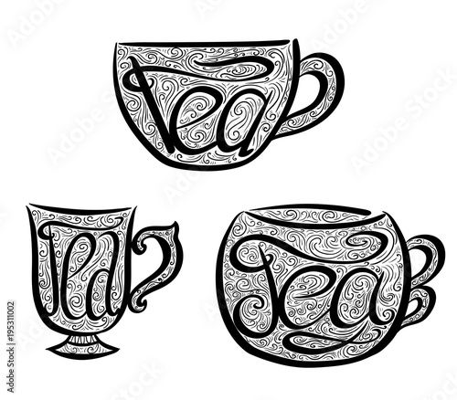 Set of teacups with Lettering and doodle tracery. Hand drawn illustration. Vector element for your design.