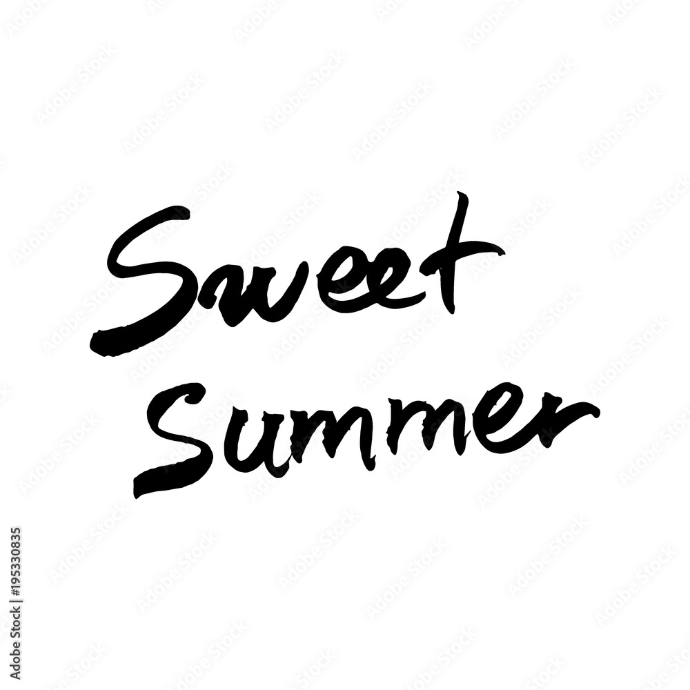 Sweet summer. Typography for poster, invitation, greeting card, flyer, banner, postcard or t-shirt. Summer lettering, inscription, calligraphy design. Vector illustration. Sweet summer. Typography for poster, invitation, greeting card, flyer, banner, postcard or t-shirt. Summer lettering, inscription, calligraphy design. Vector illustration.