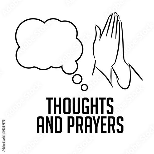 Thoughts and prayers design with thought bubble and praying hands. EPS10 vector illustration.