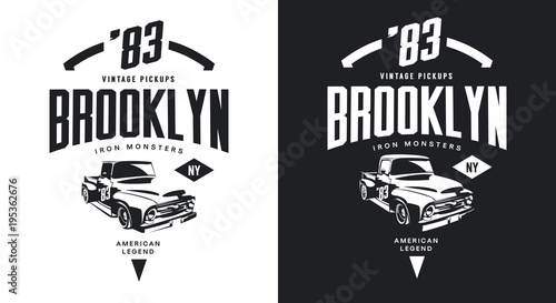 Vintage pickup vehicle black and white tee-shirt isolated vector logo. 
Premium quality old car logotype t-shirt emblem illustration. Brooklyn, New York street wear hipster retro tee print design.