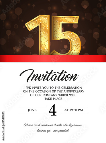 Template of invitation card to the day of the fiftieen anniversary with abstract text vector illustration. To 15 th years eve card invite