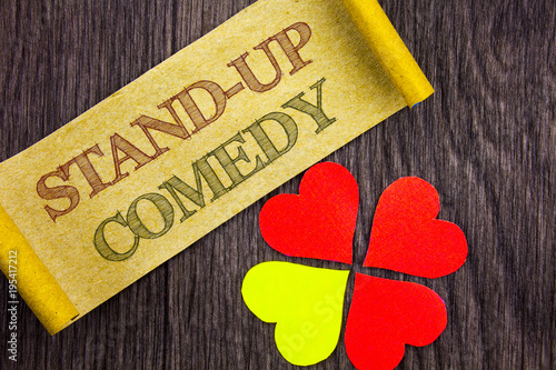 Word, writing, text  Stand Up Comedy. Conceptual photo Entertainment Club Fun Show Comedian Night written on Sticky Note Paper with Love Heart Next to it on the wooden background. photo