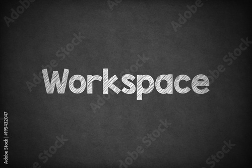 Workspace on Textured Blackboard.