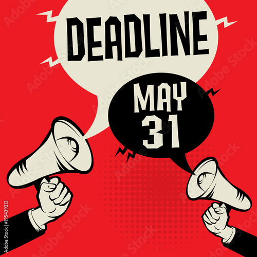 Deadline - May 31 business concept