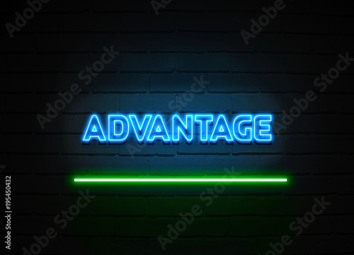 Advantage neon sign mounted on brick wall.