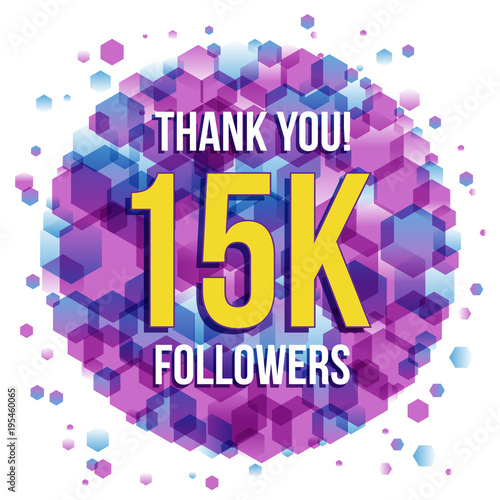 15k followers social media thank you banner. 15000 followers or fifteen thousand. photo