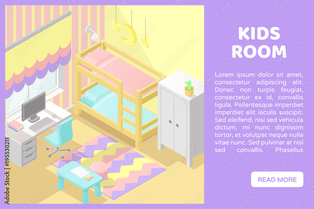 Vector isometric low poly cutaway interior illustartion. Kids room with two-level bed, desktop with computer, cupboard and other furniture. Banner for a web site with place for text and button