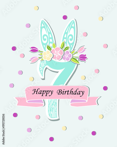Vector illustration with number Seven, Bunny ears and flower wreath. Template for Birthday, party invitation, greeting card, pet shop. Cute Number Seven as sixth year anniversary logo, patch, sticker © Natalia