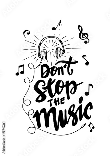 Plakat Nie przerywaj ręcznego pisania muzyki ze słuchawek
