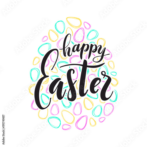 Happy Easter text lettering. Colored doodle paschal eggs on white background. Vector illustration for greeting card