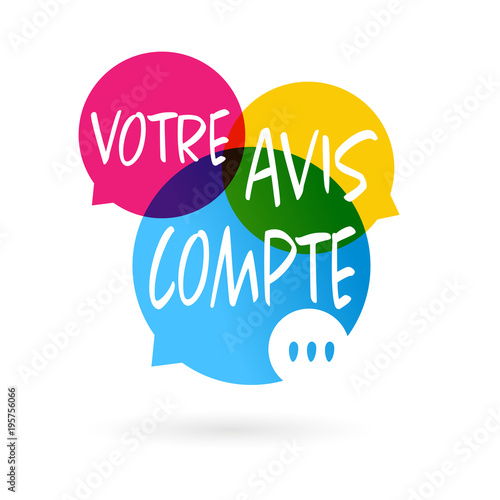 Votre avis compte