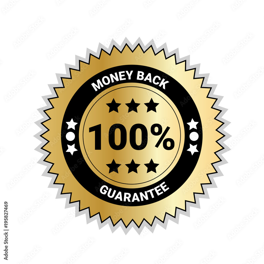 Money Back With 100 Percent Guarantee Seal Golden Medal Isolated Vector Illustration Money Back With 100 Percent Guarantee Seal Golden Medal Isolated Vector Illustration
