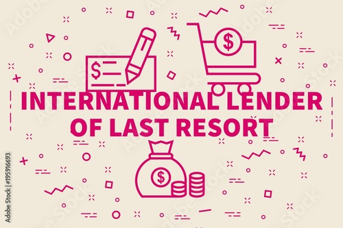Εκτύπωση καμβά Conceptual business illustration with the words international lender of last res