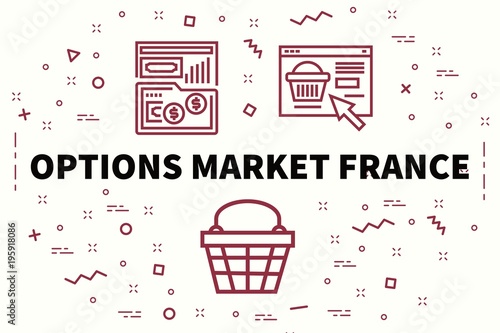 Conceptual business illustration with the words options market france photo