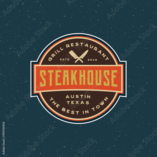 vintage steak house logo. retro styled grill restaurant emblem. vector illustration