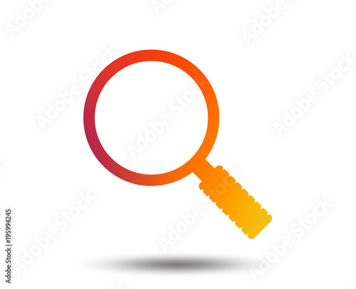 Magnifier glass sign icon. Zoom tool button. Navigation search symbol. Blurred gradient design element. Vivid graphic flat icon. Vector