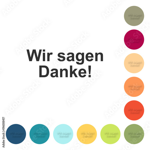 Farbige Buttons - Wir sagen danke
