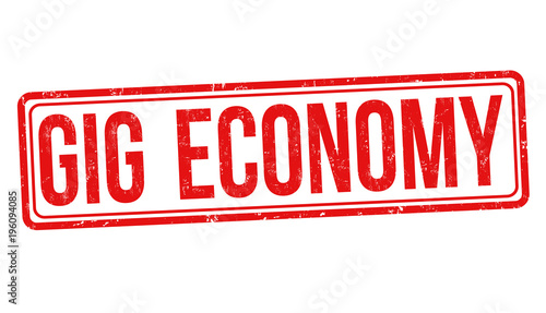 Gig economy grunge rubber stamp