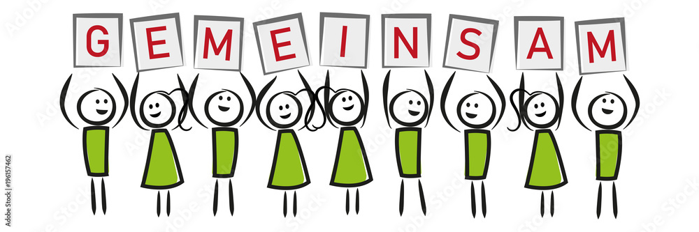 Menschen in grün mit Schildern - Gemeinsam Menschen in grün mit Schildern - Gemeinsam