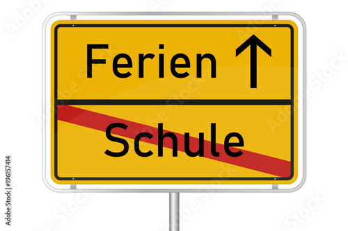 Straßenschild - Ferien - Schule