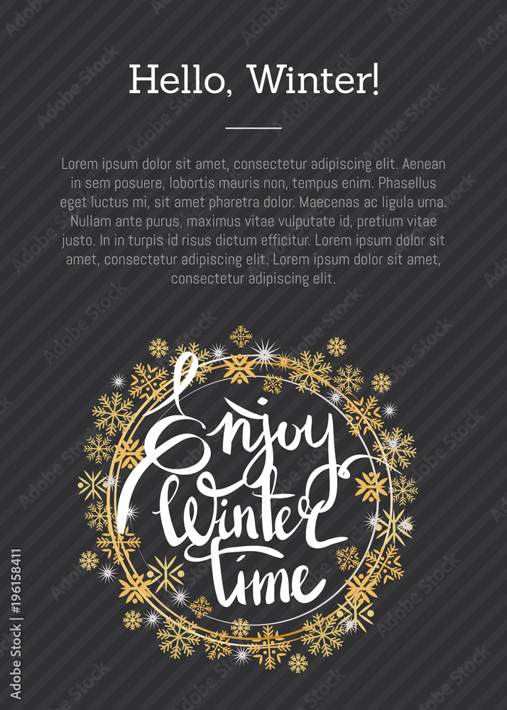Enjoy Winter Time Inscription Written in Frame Enjoy Winter Time Inscription Written in Frame