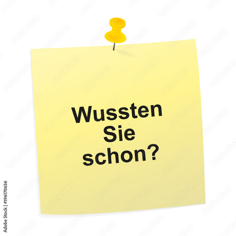 Notizzettel gelb Wussten Sie schon Adobe Stock