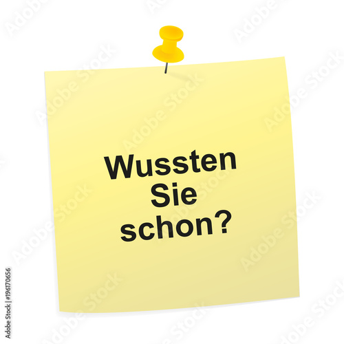 Notizzettel gelb - Wussten Sie schon photo