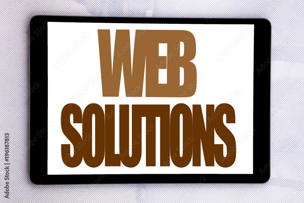 Hand writing text caption inspiration showing Web Solutions. Business concept for Internet Design Plan written on tablet screen on the white background. Hand writing text caption inspiration showing Web Solutions. Business concept for Internet Design Plan written on tablet screen on the white background.