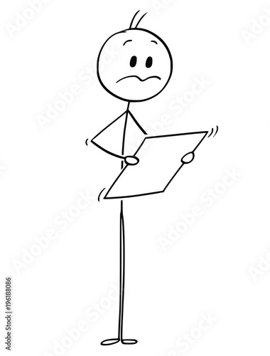 Cartoon stick man drawing conceptual illustration of unhappy man or businessman reading document or news or newspaper or agreement or letter.
