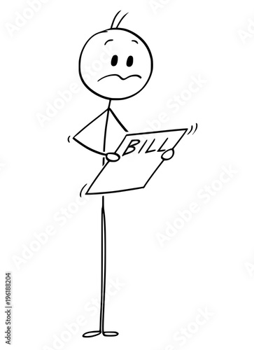 Cartoon stick man drawing conceptual illustration of unhappy man or businessman reading bill.