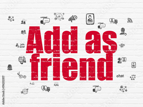 Social media concept  Painted red text Add as Friend on White Brick wall background with  Hand Drawn Social Network Icons