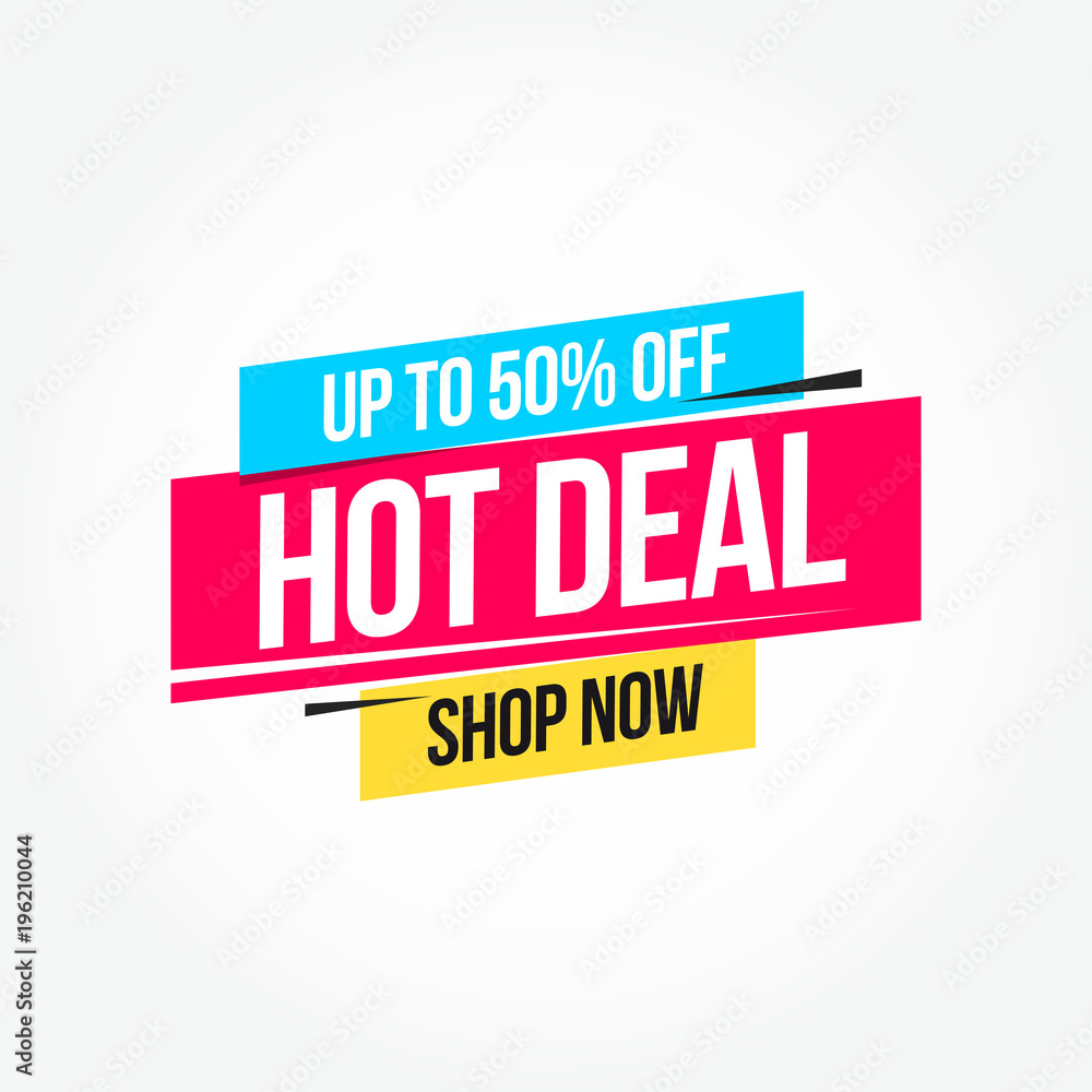 Hot Deal 50% Off Shop Now Advertisement Label