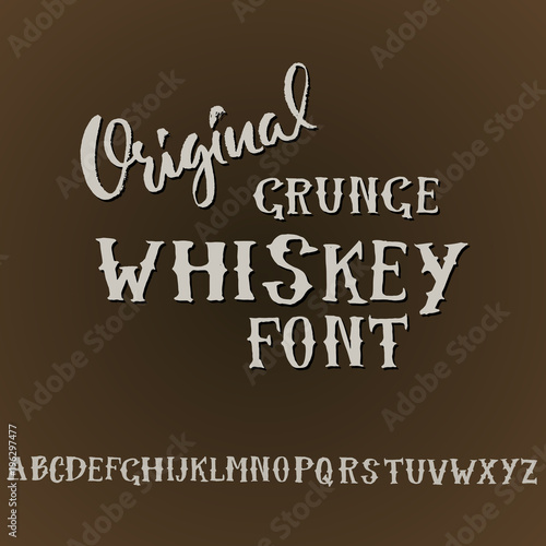 Grunge vintage whiskey font. Old handcrafted display skript. Modern brush label lettering. Vector typography illustration.