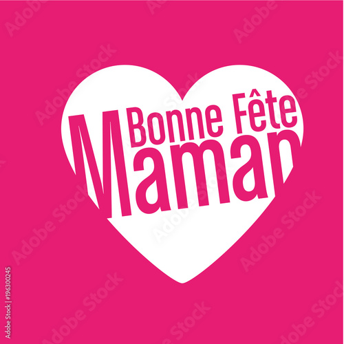 bonne fête maman
