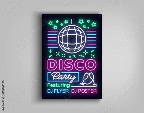 Disco party poster neon banner. Nightclub party, neon style flyer, disco ball, musical night posters template, bright neon advertising party, nightclub, concert, disco. Vector Illustrations