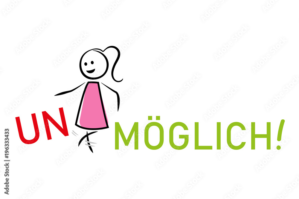 Frau macht Unmöglich zu Möglich Frau macht Unmöglich zu Möglich