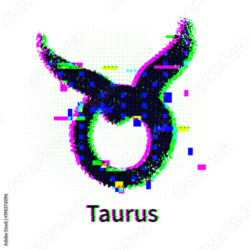 Taurus zodiac sign with grunge and glitch effect