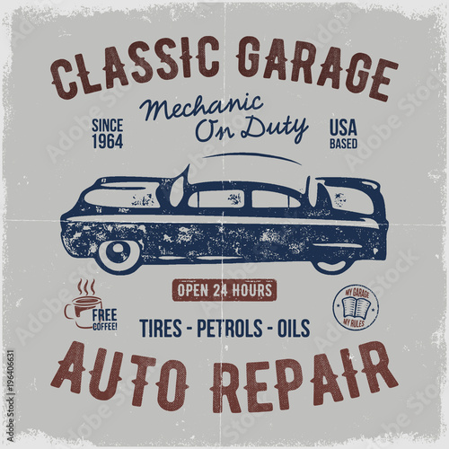 Vintage hand drawn auto repair t shirt design. Classic car poster with typography. Auto industry tee. Retro style poster with grunge background. Old car logo, emblem template. Stock vector isolate