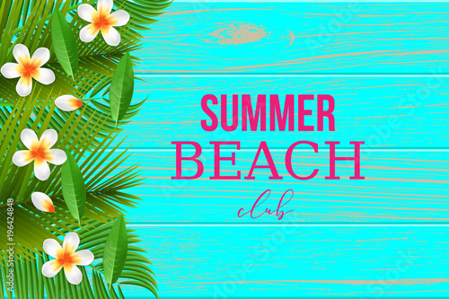 Summer beach club wooden banner. Realistic vanilla bud petal, green palm leafs wooden texture banner lifestyle travel vacation design. Blue minimalism template. Exotical vector object illustration.
